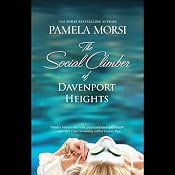 The Social Climber of Davenport Heights | [Pamela Morsi]