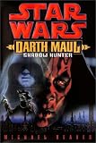 Shadow Hunter (Star Wars: Darth Maul)