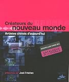 Revue Au Diable Vauvert  / Créateurs du monde nouveau : Artistes chinois d'aujourd'hui