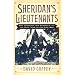 Sheridan's Lieutenants: Phil Sheridan, His Generals, and the Final Year of the Civil War. (American Crisis Series)
