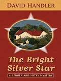 The Bright Silver Star (A Berger and Mitry Mystery)