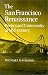 The San Francisco Renaissance: Poetics and Community at Mid-Century (Cambridge Studies in American Literature and Culture)