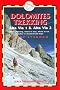 Dolomites Trekking - Av1 & Av2: Italy Trekking Guides (Trailblazer Trekking Guides)