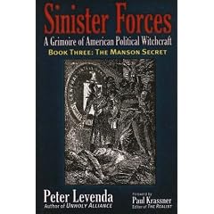 Sinister Forces-The Manson Secret: A Grimoire of American Political Witchcraft
