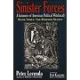Sinister Forces-The Manson Secret: A Grimoire of American Political Witchcraft (The Manson Secret)