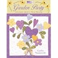 Garden Party: Applique Quilts That Bloom (That Patchwork Place) by Cynthia Tomaszewski