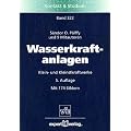 Wasserkraftanlagen. Klein- und Kleinstkraftwerke