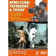 Afro-Cuba: Yesterday and Today
