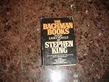 The Bachman Books: Four Early Novels By Stephen King