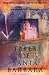 Tales of Santa Barbara: From Native Storytellers to Sue Grafton