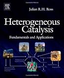 Heterogeneous Catalysis: Fundamentals and Applications