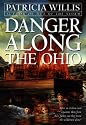 Danger Along the Ohio (An Avon Camelot Book)