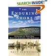 The Enduring Shore: A History of Cape Cod, Martha's Vineyard, and Nantucket by Paul Schneider