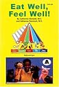 Eat Well! Feel Well! (English and Spanish tracks)