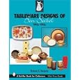 Tableware Designs of Ben Seibel: 1940s-1980s (Schiffer Book for Collectors)