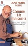 Comme � la maison, tome 2