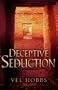 Deceptive Seduction