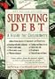 Surviving Debt: A Guide for Consumers in Financial Stress