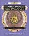 Llewellyn's Complete Book of Astrology: The Easy Way to Learn Astrology