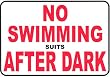 Novelty Sign: No Swimming (Suits) After Dark