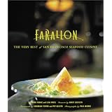 Farallon: The Very Best of San Francisco Seafood Cuisine