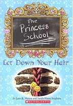 Princess School: Let Down Your Hair