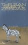 The San Simeon Zebras (Salmon Poetry)