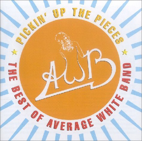 The Average White Band - Pickin Up the Pieces-Best - Zortam Music