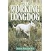 The Working Longdog
