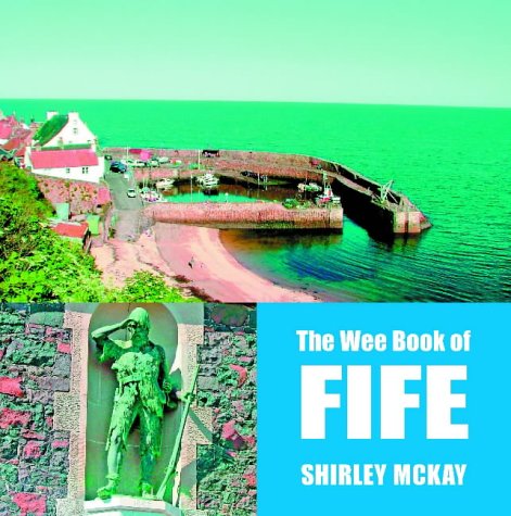 The Wee Book of Fife