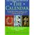 The Calendar: The 5000-year Struggle to Align the Clock and the Heavens - and What Happened to the Missing Ten Days