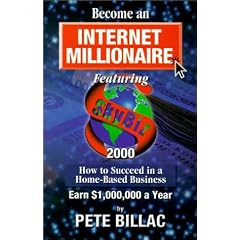 Become an Internet Millionaire