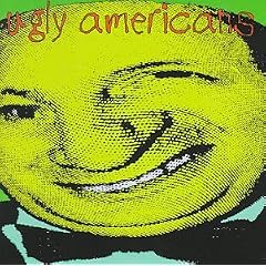 The Ugly Americans