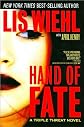 Lis Wiehl,April Henry'sHand of Fate (Triple Threat Series #2) [Hardcover](2010)