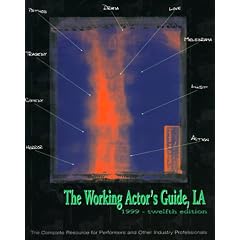 The Working Actor's Guide, LA 1999: The Complete Resource for Performers and Other Industry Professionals (Working Actor's Guide, L a)