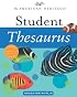 The American Heritage Student Thesaurus