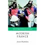 Modern France: 1880-2002 (Short Oxford History of France)