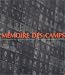 Mémoire des camps (1933-1949)