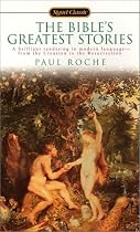 The Bible's Greatest Stories (Signet Classics)