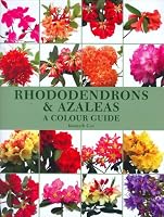 Rhododendrons & Azaleas: A Colour Guide