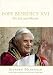 Book Pope Benedict XVI: His Life and Mission