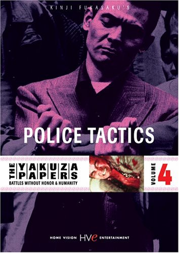 Get The Yakuza Papers, Vol. 4 - Police Tactics Online