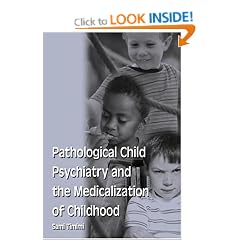 Pathological Child Psychiatry and the Medicalization of Childhood