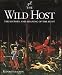 The Wild Host: The History and Meaning of the Hunt