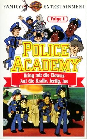 Police Academy Cartoon 1 - Bring mir die Clowns/Auf die Kralle, fertig, los
