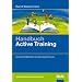 Handbuch Active Training. Die besten Methoden für lebendige Seminare