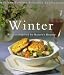 Book Winter: Recipes Inspired by Nature's Bounty (Williams-Sonoma Seasonal Celebration)