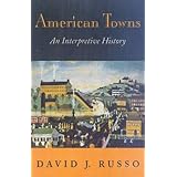 American Towns: An Interpretive History