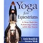 Yoga for Equestrians: A New Path for Achieving Uni&hellip by Linda Benedik