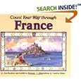 Count Your Way Through France (Count Your Way)  by James Haskins, Kathleen Benson, and Andrea Shine
